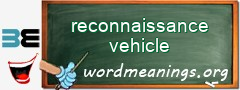 WordMeaning blackboard for reconnaissance vehicle